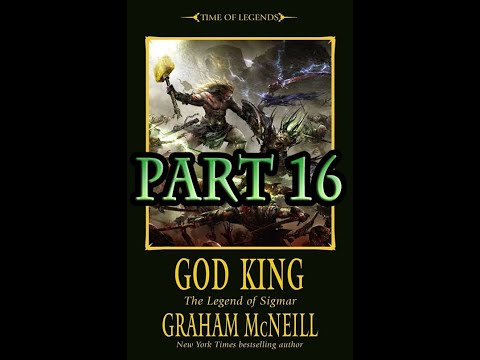 Warhammer Fantasy - Sigmar 03 - God King (Part 16/23)