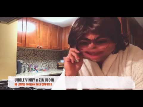 UNCLE VINNY & ZIA LUCIA ( UNCLE VINNY LEAVES PORN ON THE MAC) ANTHONY RODIA COMEDY