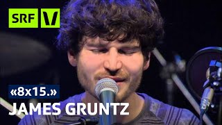 James Gruntz - 8x15. Nordportal Baden