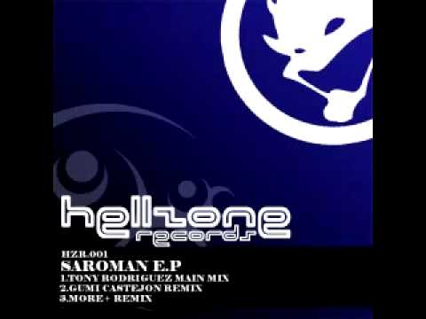 Hellzone Records HZR-001. Tony Rodriguez - Saroman