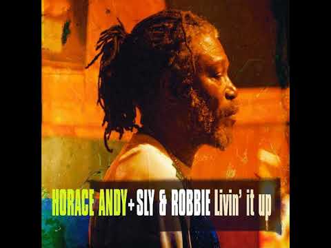 Horace Andy - Livin' It Up (Full Album)