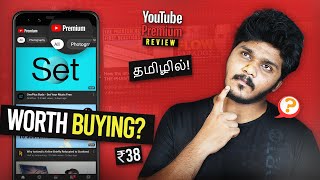 38 ரூபாய்க்கு worth ah? - How to use YouTube Premium , its Features and Price in Tamil!