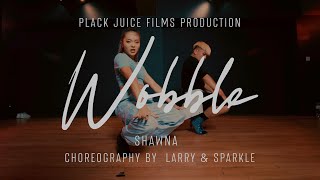 Wobble - Shawna | Heels Choreography by Sparkle Lin &amp; Larry | Lit n Posh Summer Camp