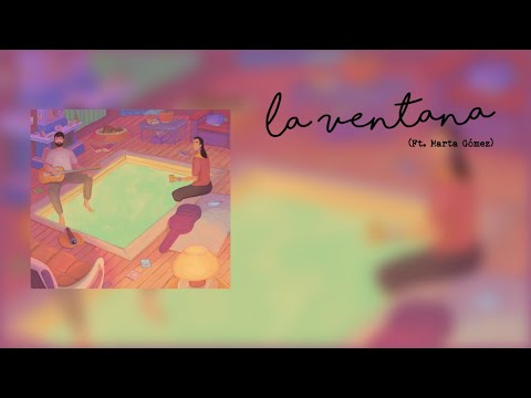 Daniel Castillo ft. Marta Gómez - La Ventana (Lyric)