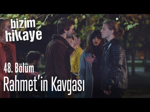 Rahmet ile Deniz kavga ediyorlar - Bizim Hikaye 48. Bölüm