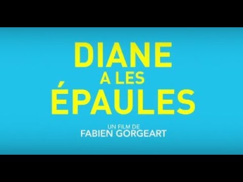 Diane a les épaules - Bande annonce HD