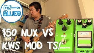 NUX O-D3 Tubescreamer versus KWS Modded Ibanez Tubescreamer