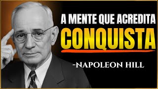 Faça SUA MENTE te OBEDECER e CONQUISTE TUDO o que QUISER | Napoleon Hill