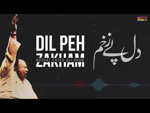 Dil Peh Zakham | Ustad Nusrat Fateh Ali Khan | RGH | HD Video