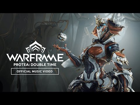 Warframe | Protea: Double Time - Official Prime Access Music Video