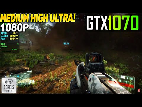 Crysis 3 Remastered GTX 1070 - 1080p Medium, High, Ultra,
