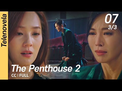 [CC/FULL] The Penthouse 2 EP07 (3/3) | 펜트하우스 2