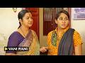 வாணி ராணி Vani Rani Ep 508 Radhika Sarathkumar Venu Arvind Babloo Ultra Tamil TV Ser