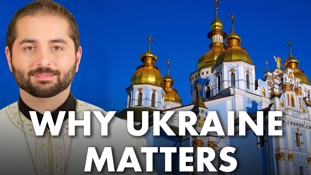 Why Ukraine Matters to Catholics & How To Help!