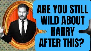 WILD ABOUT HARRY .. EVEN AFTER THIS? LATEST NEWS #royal #meghanandharry #meghanmarkle