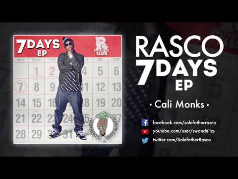 Rasco - Cali Monks ft. Planet Asia & Tristate