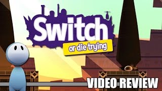 Review: Switch - Or Die Trying (Steam) - Defunct Games
