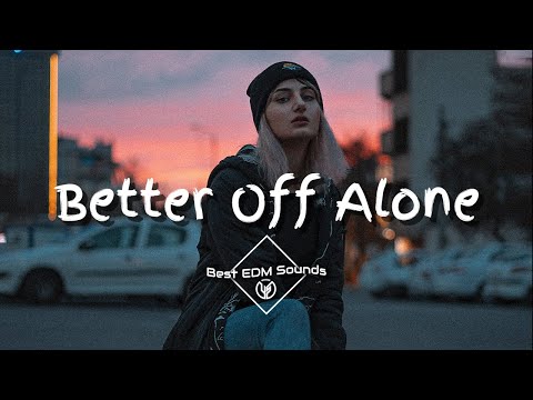 SKG, Sophie DeFrench - Better Off Alone