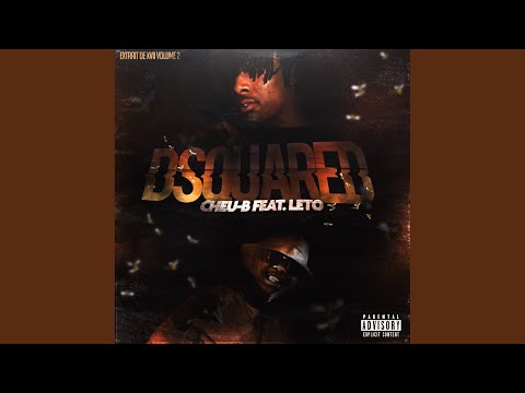 Dsquared (feat. Leto)