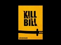 Kill Bill Soundtrack Kill Bill Theme HIGH QUALITY
