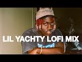 Lil Yachty But He S Chillaf Lofi Mix CHILLAF