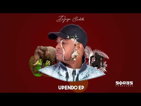 Djorge Cadete & Dorivaldo Mix Feat. Peter Rodrigues - Upendo (Original Mix )