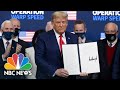 Trump Signs Executive Order Prioritizing Covid Vaccine For Americans | NBC News NOW Trump Signs Executive Order Prioritizing Covid Vaccine For Americans | NBC News NOW