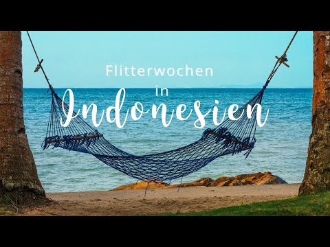 Indonesien Flitterwochen | Das Paradies für Frischgetraute