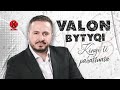 Valon Bytyqi - Këngë të paharruara