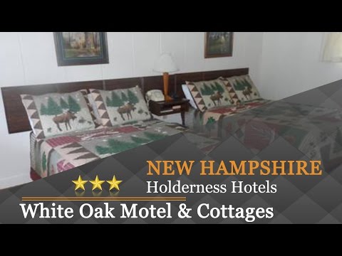 White Oak Motel & Cottages - Holderness Hotels, New Hampshire