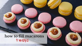4 ways to fill macarons  - Master Your Macarons Series, Part 6