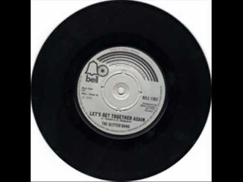 The Glitter Band - Let's Get Together Again
