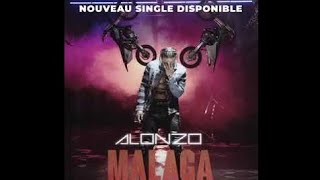 Alonzo - Malaga || Nouveauté 2019