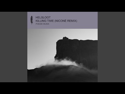 Killing Time (Niconé Remix)