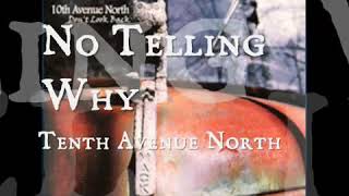 No Telling Why