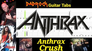 Crush - Anthrax - Guitar + Bass TABS Lesson