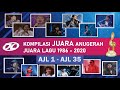 Kompilasi Juara AJL 1986 - 2020 (AJL 1 - 35)