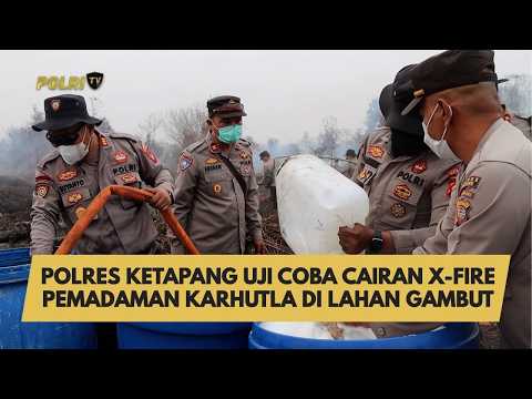 POLRES KETAPANG UJI COBA CAIRAN X-FIRE PEMADAMAN KARHUTLA DI LAHAN GAMBUT