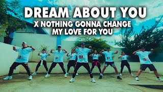 Download lagu DREAM ABOUT YOU x Nothing Gonna Change my love for you / Dj Obet / Dance Fitness / Zumba / BMD CREW mp3