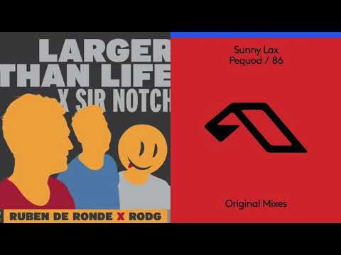 Sunny Lax vs Ruben de Ronde X Rodg X Sir Notch - Larger than 86 (GakuSato Mashup)