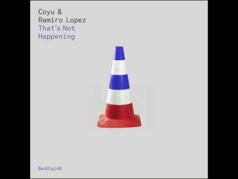 Coyu & Ramiro Lopez - Requiem For The Crazyness (Original Mix)
