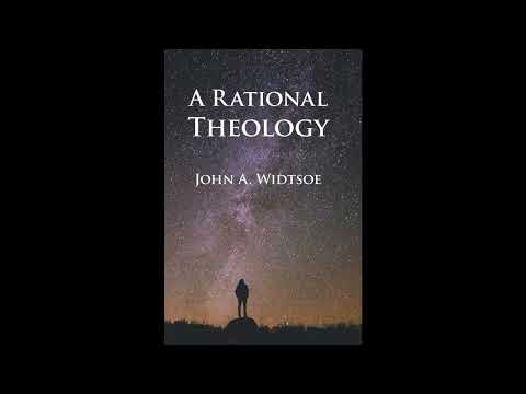 A Rational Theology: As Taught by The Church of Jesus Christ of Latter-day Saints — free full audiobook