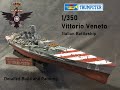 Vittorio Veneto 1 350 Trumpeter Building And Painting The Italian Battleship