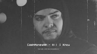 CashMoneyAp - All I Know