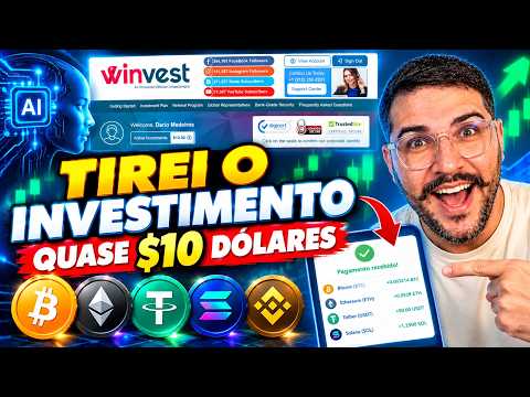 TIREI MEU INVESTIMENTO DE $10 DÓLARES | WINVEST