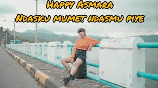 Download lagu Happy Asmara - Ndasku Mumet Ndasmu Piye (Lirik) mp3