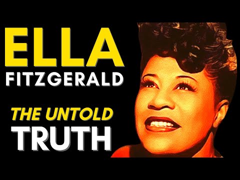 The Truth About Ella Fitzgerald (Ella Fitzgerald Music) 1917 - 1996 "First Lady Of Song"