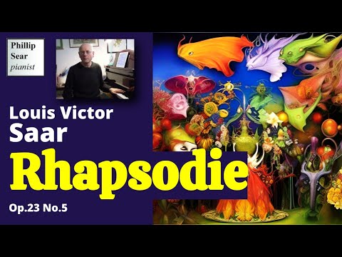 Louis Victor Saar: Rhapsodie, Op.23 No.5