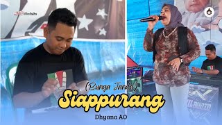 Download lagu SIAPPURANG (Bunga Janda) X Dhyana AO X LIVE BARENG AGIL AUDIO KOLAKA UTARA 2024 mp3