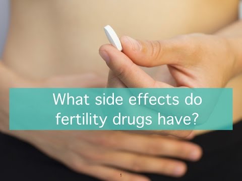 What side effects do fertility drugs have?